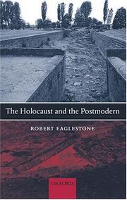 The Holocaust and the postmodern /