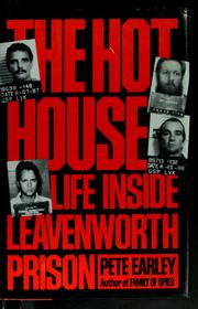 The hot house : life inside Leavenworth Prison /