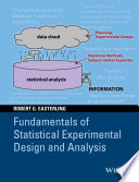 Fundamentals of statistical experimental design and analysis /