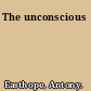 The unconscious