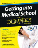 Getting into medical school for dummies