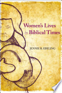 Women's lives in biblical times