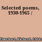 Selected poems, 1930-1965 /