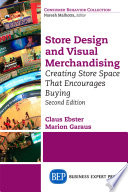 Store design and visual merchandising : creating store space that encourages buying /