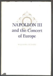 Napoleon III and the Concert of Europe /