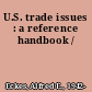 U.S. trade issues : a reference handbook /