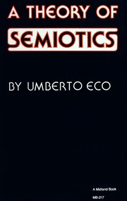 A theory of semiotics /