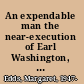 An expendable man the near-execution of Earl Washington, Jr. /
