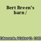 Bert Breen's barn /