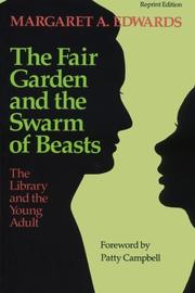 The fair garden and the swarm of beasts : the library and the young adult /