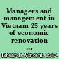 Managers and management in Vietnam 25 years of economic renovation (doi moi) /