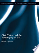 Civic virtue and the sovereignty of evil