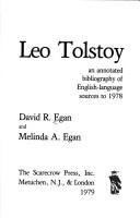 Leo Tolstoy, an annotated bibliography of English language sources to 1978 /