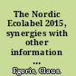 The Nordic Ecolabel 2015, synergies with other information systems /