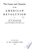 The causes and character of the American revolution /