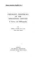 Children's periodicals of the nineteenth century ; a survey and bibliography.