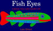 Fish eyes : a book you can count on /