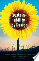 Sustainability by design : a subversive strategy for transforming our consumer culture /