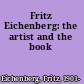 Fritz Eichenberg: the artist and the book