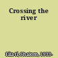 Crossing the river