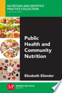 Public health and community nutrition /