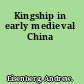 Kingship in early medieval China