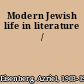 Modern Jewish life in literature /