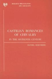 Castilian romances of chivalry in the sixteenth century : a bibliography /