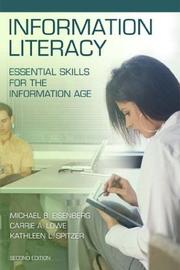 Information literacy : essential skills for the information age /