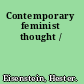 Contemporary feminist thought /