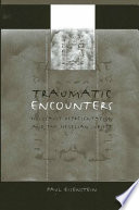 Traumatic encounters Holocaust representation and the Hegelian subject /