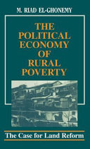 The political economy of rural poverty the case for land reform. /