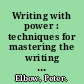 Writing with power : techniques for mastering the writing process /