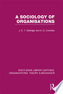 A sociology of organisations