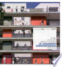 Entre confort, désir et normes : le logement contemporain, 1995-2012 /