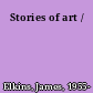 Stories of art /