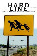 Hard line : life and death on the U.S.-Mexico border /