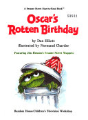 Oscar's rotten birthday : featuring Jim Henson's Sesame Street muppets /