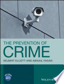 The prevention of crime /