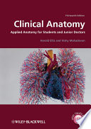 Clinical anatomy applied anatomy for students and junior doctors /