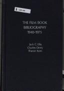 The film book bibliography, 1940-1975 /