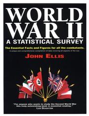 World War II : a statistical survey : the essential facts and figures for all the combatants /