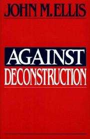 Against deconstruction /