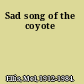 Sad song of the coyote