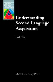 Understanding second language acquisition /