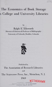 The economics of book storage in college and university libraries /
