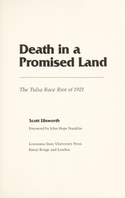 Death in a promised land : the Tulsa race riot of 1921 /