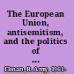 The European Union, antisemitism, and the politics of denial /