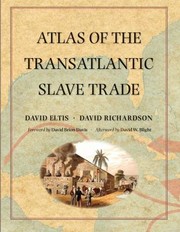 Atlas of the transatlantic slave trade /