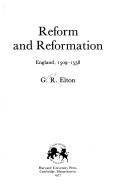 Reform and Reformation--England, 1509-1558 /